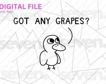 Got Any Grapes SVG PNG | Cute Duck Meme Digital Cut File for Cricut | Funny Duck Song Shirt Design | Duck Lemonade Stand