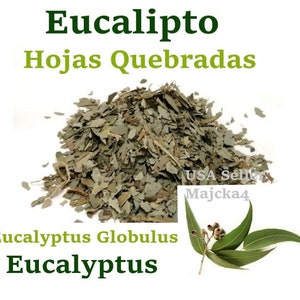 May include: Dried eucalyptus leaves, broken into small pieces, with the text "Eucalipto Hojas Quebradas" and "Eucalyptus Globulus" in green text. A small branch of eucalyptus leaves with buds is also shown.