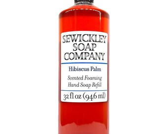 Hibiscus Palm Scented Foaming Hand Soap 32oz Refill