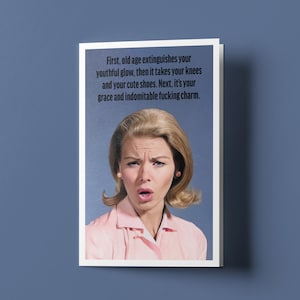Humorous Birthday Card: Old Age Extinguishes Youthful Glow - Funny Greeting for Friends
