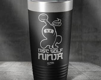 Disc Golf Ninja - Laser Etched Insulated Stainless Steel Tumbler - 12 Colors & 3 Sizes Available