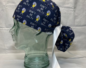 Ponytail Scrub Cap - Don’t Be Salty