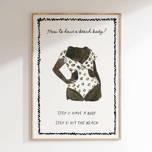 Beach Body Babe Wall Print| Digital Download Print| Summer Confidence Print|Beach Vibes Only Art Print | Watercolor|Summer House Print |L576