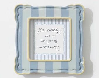 How Wonderful Life Is Now You are in The World Print, Blue Striped Nursery Art, Cottage Baby Wall Decor, Nursery, Digital Download, L806