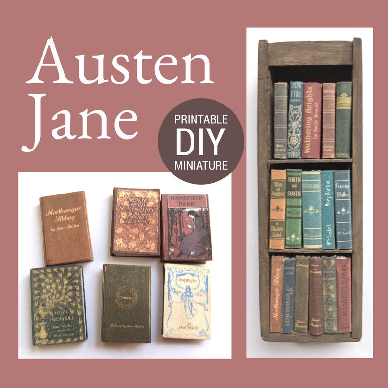 Op de afbeelding: Een set met printbare miniatuurboekomslagen met werken van Jane Austen. De omslagen zijn in verschillende kleuren en bevatten illustraties en tekst. De set bevat "Northanger Abbey", "Reden en Gevoel", "Mansfield Park", "Pride and Prejudice", "Overtuiging" en "Emma".