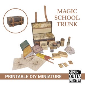 May include: A miniature magic school trunk set with books, jars, and rune cards. The trunk is brown with leather straps and a map-lined interior. The set includes the text "MAGIC SCHOOL TRUNK" and "PRINTABLE DIY MINIATURE".