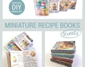 May include: Printable DIY miniature recipe books with watercolor illustrations. The books include titles like "The Little Cookie Book", "Scoop by Scoop Ice Cream Book", "The Joy of Muffins", and "Teatime Treats".