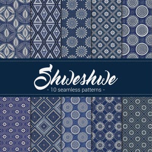 May include: A collection of ten seamless patterns in shades of blue and white. The patterns include geometric shapes, floral designs, and circular motifs. The word "Shweshwe" is displayed in white script, along with the text "- 10 seamless patterns -" on a dark blue banner.