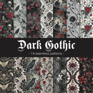 May include: A collection of 14 seamless patterns with a dark gothic theme. The patterns feature roses, skulls, ravens, butterflies, and floral designs in shades of red, gray, and black. The text "Dark Gothic" is displayed above the patterns.