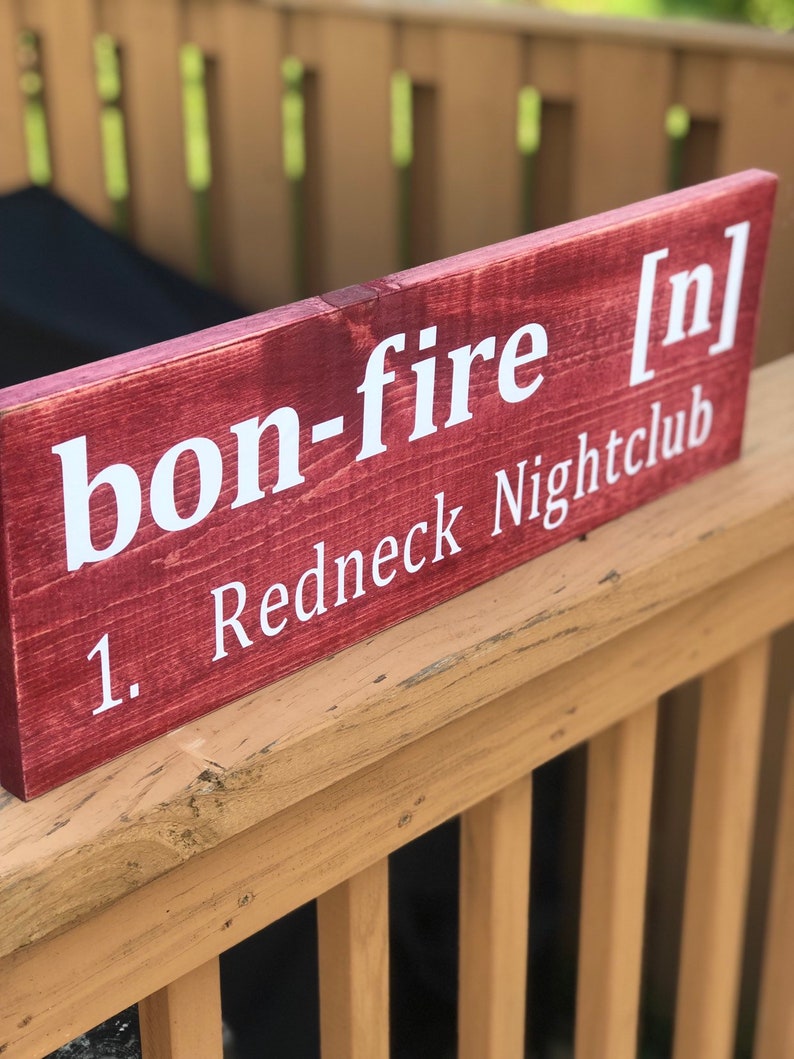 Bonfire Sign l Campfire Sign l Redneck Bonfire Sign l Wooden Fire Pit Sign l Funny Camping Signs l Outdoor Sign image 1