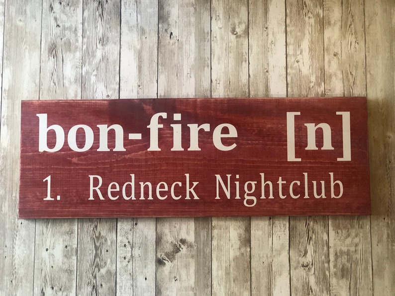 Bonfire Sign l Campfire Sign l Redneck Bonfire Sign l Wooden Fire Pit Sign l Funny Camping Signs l Outdoor Sign image 8