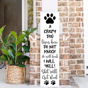 Do Not Knock Dog Sign | Large Porch Sign | Welcome Sign | Front Door Sign | Dog Welcome Sign l Dog Signs | Funny Dog Sign | Funny Gift