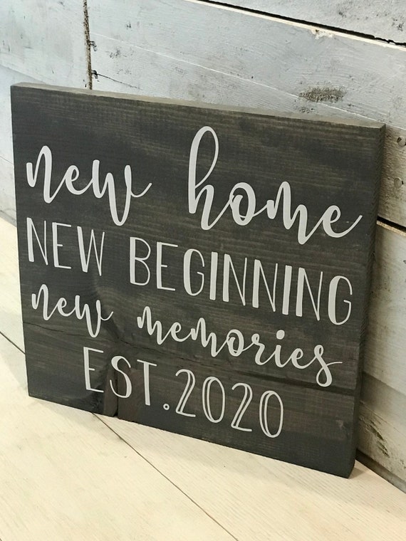 Download New Home New Beginning New Memories l Established Sign l ...