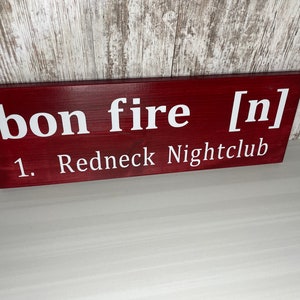 Bonfire Sign l Campfire Sign l Redneck Bonfire Sign l Wooden Fire Pit Sign l Funny Camping Signs l Outdoor Sign image 2