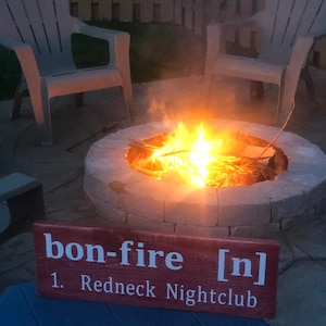 Bonfire Sign l Campfire Sign l Redneck Bonfire Sign l Wooden Fire Pit Sign l Funny Camping Signs l Outdoor Sign image 5