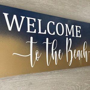 Welcome to the Beach Wood Sign: Beach House Decor