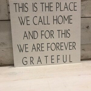 Home Sign L This Is A Place We Call Home L Family Sign L Grateful Sign