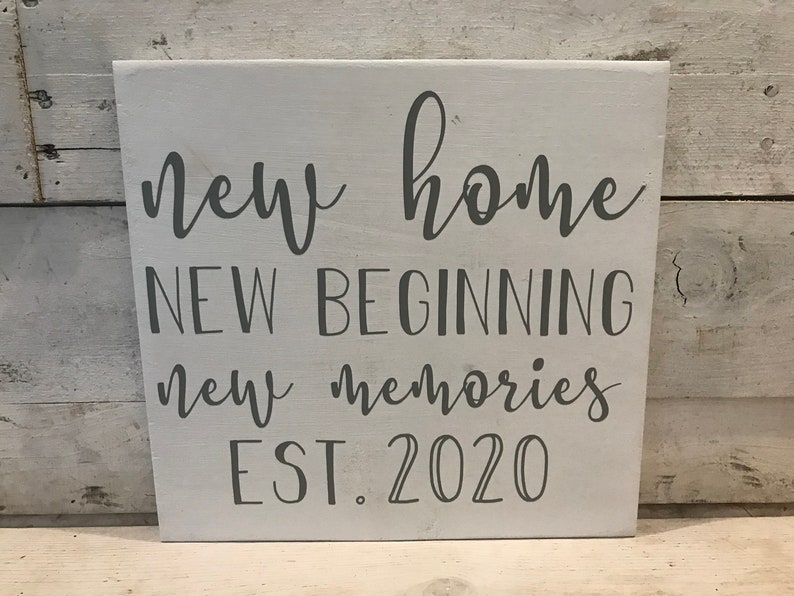 Download New Home New Beginning New Memories l Established Sign l ...
