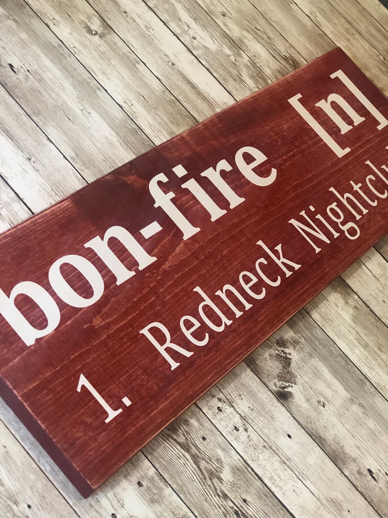 Bonfire Sign l Campfire Sign l Redneck Bonfire Sign l Wooden Fire Pit Sign l Funny Camping Signs l Outdoor Sign image 3