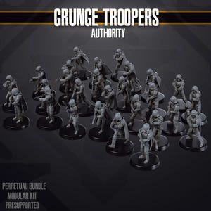 Puede incluir: Colección de figuras en miniatura grises de soldados, cada una en diferentes poses de acción, de pie sobre bases circulares negras. El texto "GRUNGE TROOPERS AUTHORITY" está en la parte superior. Las palabras "PERPETUAL BUNDLE MODULAR KIT PRESUPPORTED" están en la parte inferior.