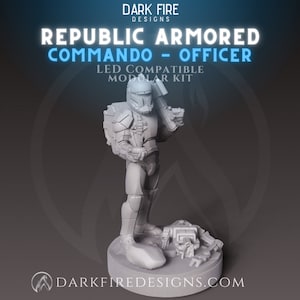 Republic Armored Commando Officer - DARK FIRE | Legion compatible - 3D printed