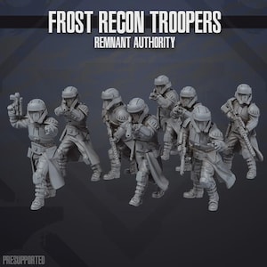 May include: A set of seven grey miniature soldier figurines titled Frost Recon Troopers Remnant Authority. Each figure wears a helmet, armour, and a long coat, and holds a rifle. The figures are posed in various action stances on a dark background.