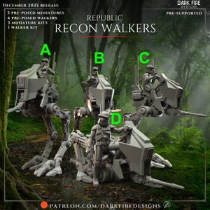 May include: Image of Republic Recon Walkers, a set of miniature figures and kits. The image shows four different models, including walkers and miniatures, with the text "December 2025 Release". The background is a forest scene.