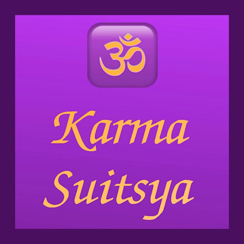May include: Purple background with a gold Om symbol in a square button. The text "Karma Suitsya" is written in gold cursive lettering.