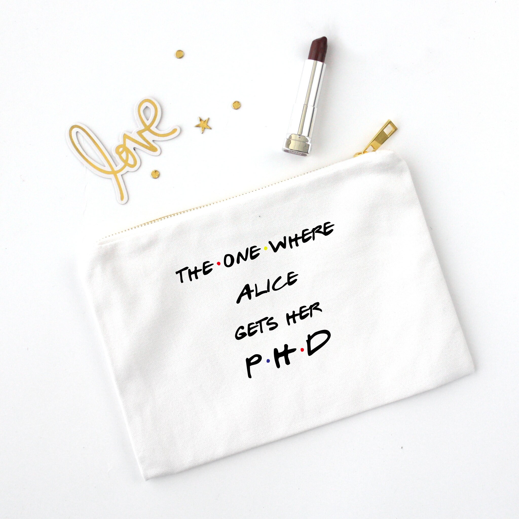The One Where Gets Phd Makeup Bag Personalized Phd Friends Etsy