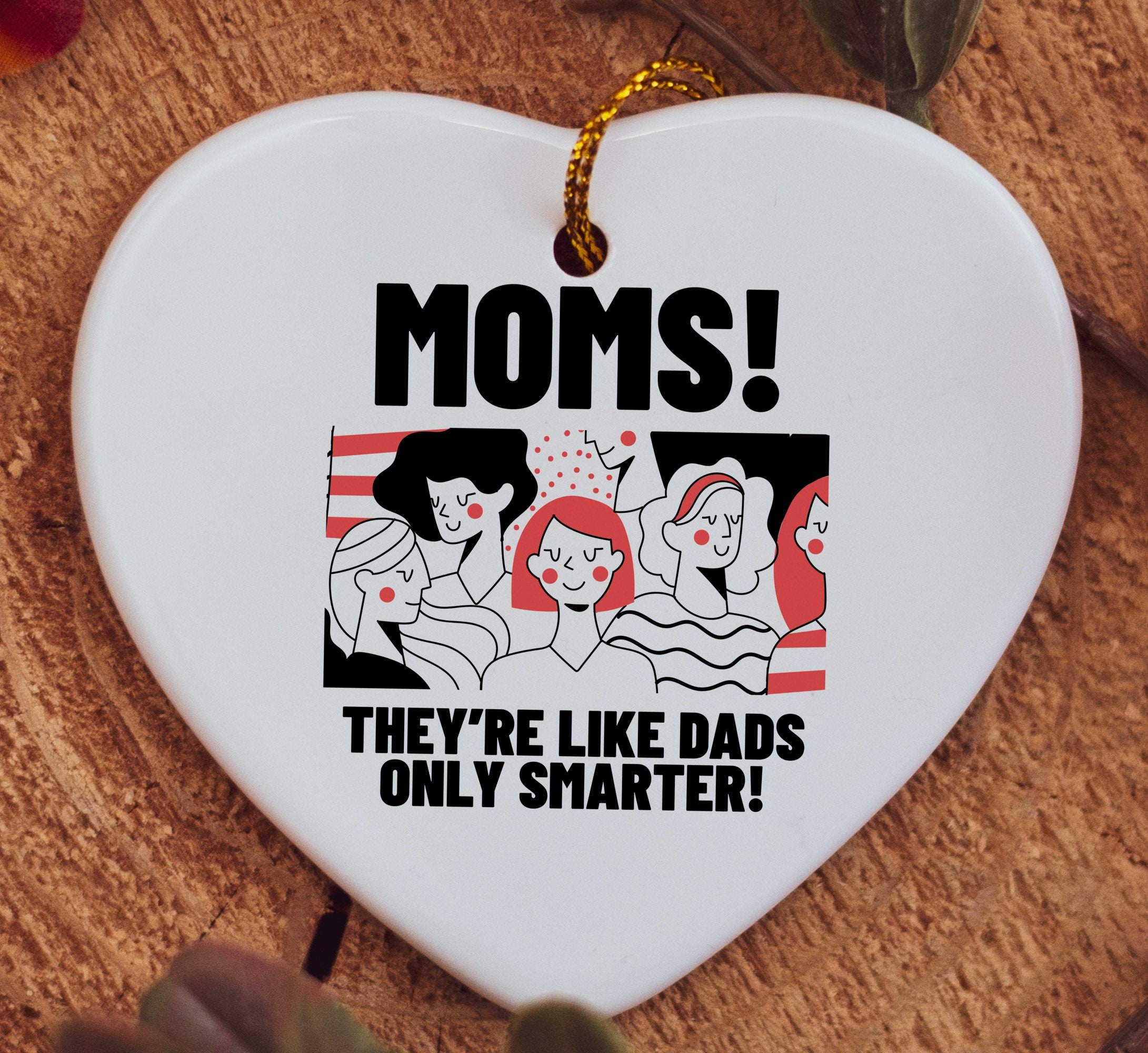 Funny Mom Ceramic Ornament Mothers Day Heart Shaped Ornament Etsy