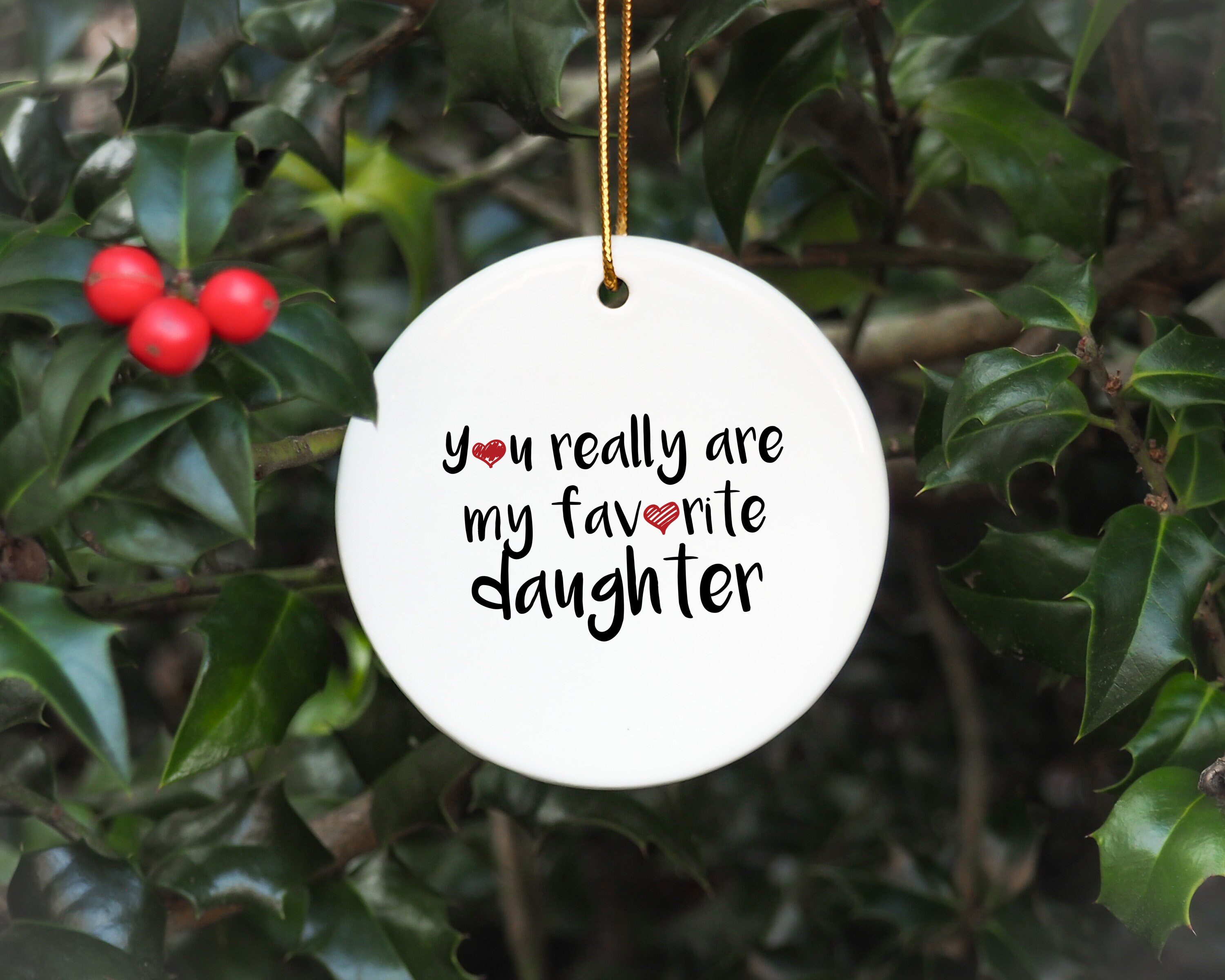 Favorite Daughter Ornament Daughter Ceramic Ornament Etsy