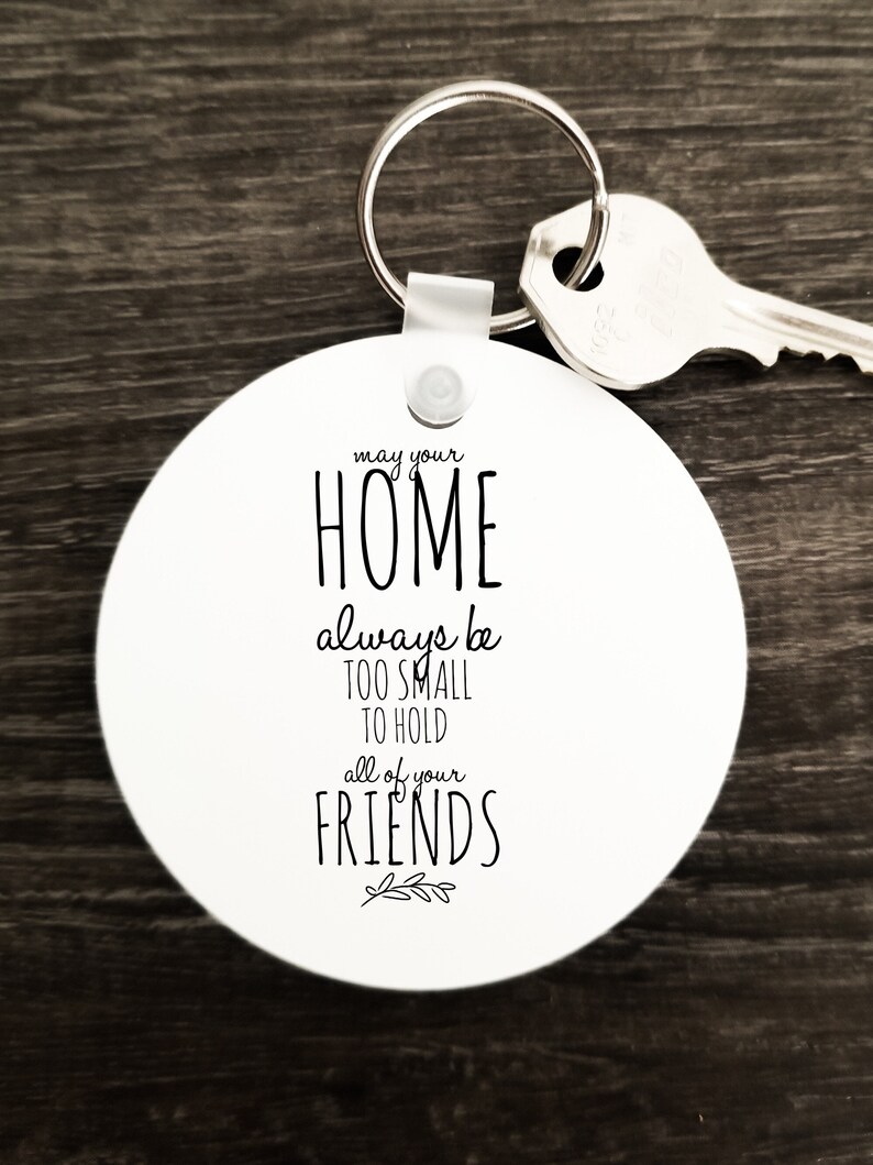 Friends Home Keychain Gift First Home Keychain Housewarming Key Chain Home Round Keychain