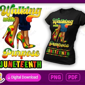 Può includere: Un design grafico scaricabile digitalmente che presenta una donna che cammina con uno scopo. Il design presenta un paio di tacchi alti con colori rosso, giallo e verde. Il testo "Walking with Purpose Juneteenth" è scritto in un carattere in grassetto e stilizzato.
