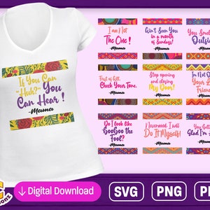 Black Mama Sayings Quotes | Sublimation | Gift For Mom Mama | Melanin | African Print | Quotes | Mothers Day SVG bundle | Happy Mothers Day