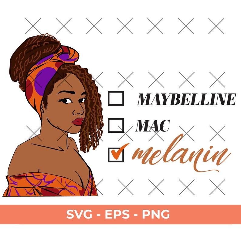 Free Free 64 Melanin Downloadable Free African American Svg Files SVG PNG EPS DXF File