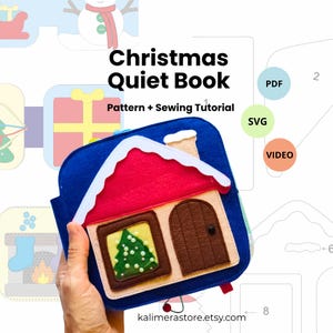 May include: A felt Christmas quiet book featuring a house design with a red roof, white snow trim, a brown door, and a window displaying a green Christmas tree. The text reads Christmas Quiet Book Pattern + Sewing Tutorial, PDF, SVG, VIDEO.