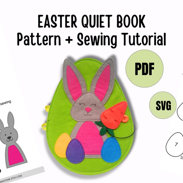 Easter Quiet Book Pattern + Instructions PDF, SVG