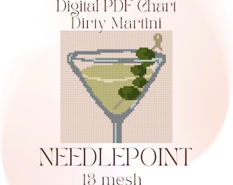 Dirty Martini 13 Mesh Digital Needlepoint Chart PDF