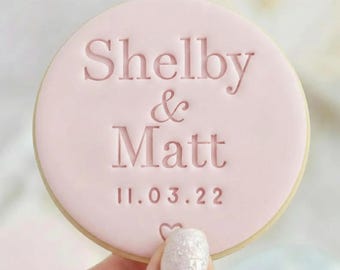 CUSTOM Names & Date Wedding Engagement - Fondant Biscuit Embosser Stamp Style 1 Personalised