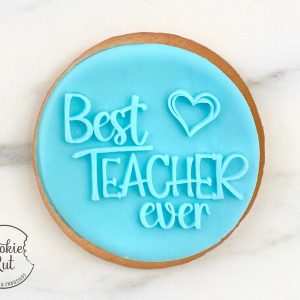 Best Teacher Ever 4 Embosser Stamp - Cookie Biscuit Stamp Embosser Fondant Cake Decorating Icing Cupcakes Stencil