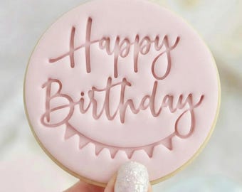 Happy Birthday 2 - Cookie Embosser Fondant Stamp - Birthday Baking