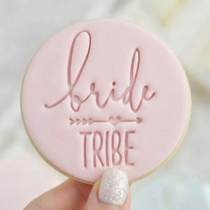 Bride Tribe - Engagement Cookie Embosser Fondant Stamp - Hen Party Wedding Bridal Shower Baking