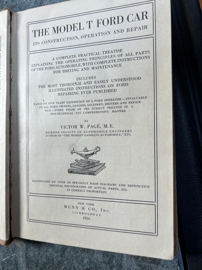 1916 Model T Ford Car Book by Victor W. Page. Operation, Repair, Parts ...