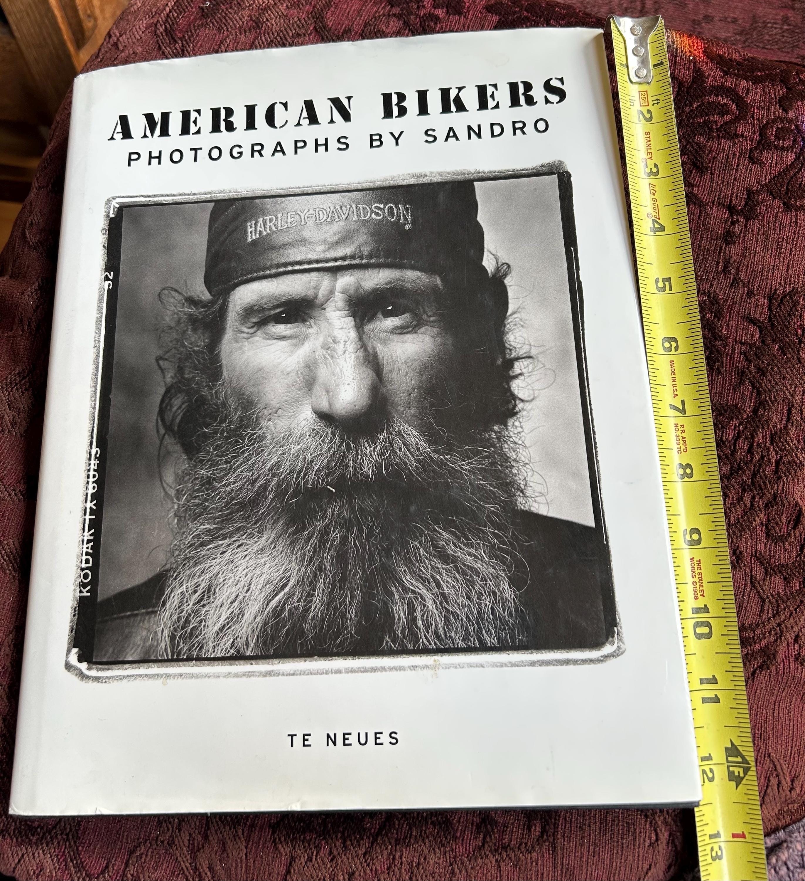 American Bikers Book. Photographs by Sandro. Text by Prosper