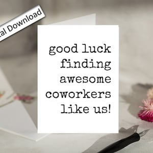 4 x 6, Coworker LEAVING Karte, bedruckbar, Coworker, Coworker Karte, Auf Wiedersehenskarte, Abschied Coworker, Auf Wiedersehen Kollege verlassen, Grußkarte