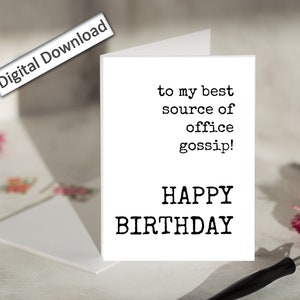 Tarjeta de CUMPLEAÑOS de compañero de trabajo de 4 x 6, Imprimible, Divertida, Sarcástica, Atrevida, Descarada, Minimalista Tarjeta de compañero de trabajo con cita, Chismes de oficina, Feliz cumpleaños