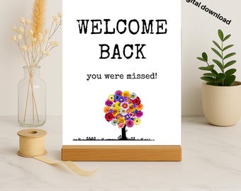 8x10 Welcome Back Sign: You Were Missed (Printable, Digital Download)