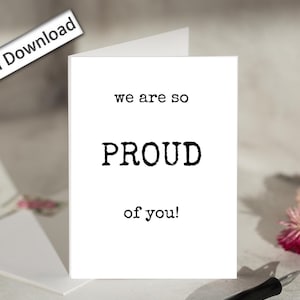 4 x 6, Nous sommes si fiers de vous, carte, imprimable, félicitations, bravo, réalisation, minimaliste, carte d'encouragement, félicitations, succès