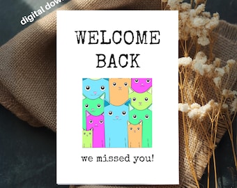 Welcome Back Card with Cats, Printable 4x6 (Digital Download)
