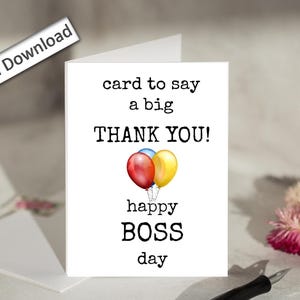 4x6, Boss APPRECIATION Card PRINTABLE Balloons Thank You Boss Happy Boss Day Best Boss Card from Employees Staff Team Work Colleagues